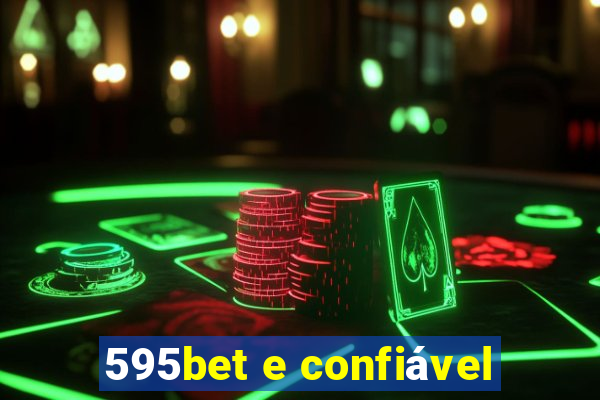 595bet e confiável